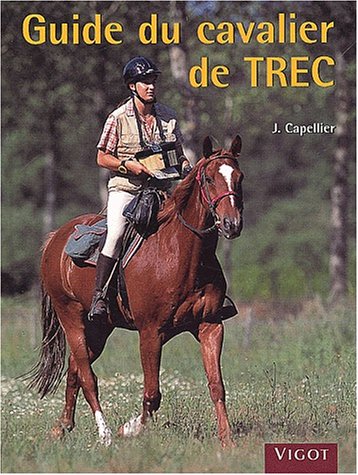 City Travel Guides Discounted  Livres : Guide du cavalier de TREC