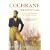 Cochrane the Dauntless: The Life and Adventures of Thomas Cochrane, 1775-1860