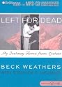 Left for Dead: My Journey Home from Everest
