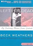 Left for Dead: My Journey Home from Everest