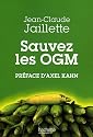 Sauvez les OGM