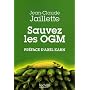 Sauvez les OGM