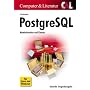 PostgreSQL inkl. CD: Administration und Einsatz