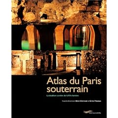 Atlas du Paris souterrain