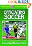 Officiating Soccer