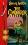 The Conqueror (Knights Of The Black Rose)