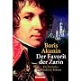 Der Favorit der Zarin: Ein Nicholas-Fandorin-Roman