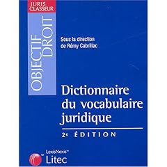 Dictionnaire du vocabulaire juridique (ancienne �dition)