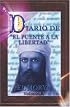 DIARIO DEL PUENTE A LA LIBERTAD