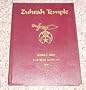 Pictorial History of Zuhrah Temple 1885-1978 Illustrious Potentate George E Reedy