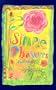 Simple Pleasures: A Journal of Life's Joys