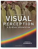 Visual Perception:  A Clinical Orientation, Fourth Edition