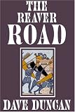 The Reaver Road