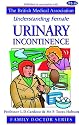Female Urinary Incontinence (Understanding)