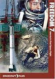 Freedom 7: America`s First Space Flight