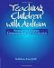Teaching Children with Autism: Strategies to Enhance Communication and Socialization (Health & Life Science)