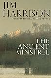 The Ancient Minstrel: Novellas