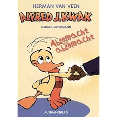 Alfred J. Kwak/Abgemacht ist abgemacht