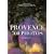 Provence: 500 Photos