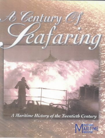 The Conway History of Seafaring in the Twentieth Century