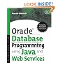 Oracle Database Programming using Java and Web Services