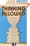 Thinking Allowed: Conversations on the Leading Edge of Knowledge and Discovery