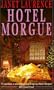 Hotel Morgue
