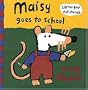 Maisy Goes to School