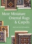 More Miniature Oriental Rugs & Carpets