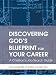 Discovering God's Blueprint for Your Career: A Christian's Job Search Guide