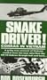 Snake Driver!