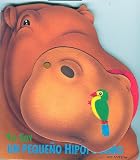 Yo soy un pequeno hipopotamo (Spanish Edition)