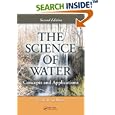 The Science of Water: Concepts and Applications, Second Edition by Frank R. Spellman