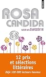 Rosa Candida