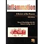 Inflammation: A Review of the Process