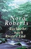 R&uuml;ckkehr nach River's End - Nora Roberts