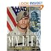 I've Got Things To Do With My Life: Pat Tillman And The Making Of An American Hero