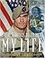 I've Got Things To Do With My Life: Pat Tillman And The Making Of An American Hero