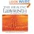 The Healing Labyrinth: Finding Your Path to Inner Peace