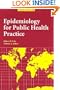 Epidemiology for Public Health Practice, Third Edition