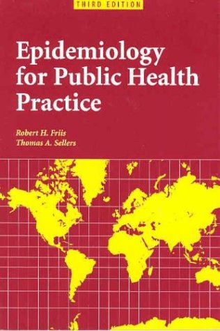 Epidemiology for Public Health Practice, Third Edition