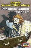 Der kleine Vampir - MC: Der kleine Vampir 02 zieht um. Cassette: Flg. 2 - Angela Sommer-Bodenburg
