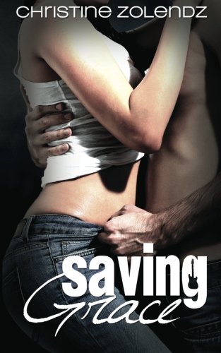 Saving Grace: Mad World Book 2