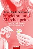 Singlefrau und M�rchenprinz