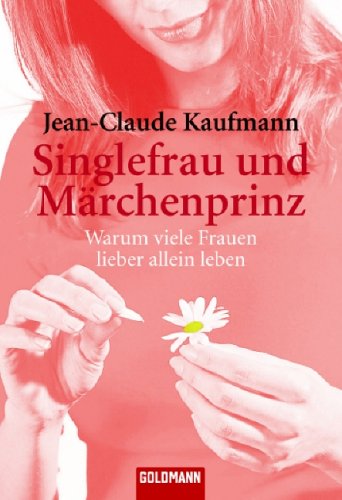 Singlefrau und M�rchenprinz