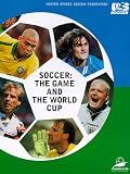 Soccer: Game and the World Cup