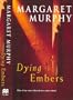 Dying Embers (Hb) (ISI lecture notes)