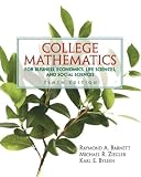 College Mathematics for Business, Economics, Life Sciences and Social Sciences (10th Edition)