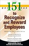 151 Quick Ideas to Recognize and Reward Employees