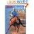 Starting Colts: Catching / Sacking Out / Driving / First Ride / First 30 Days / Loading
